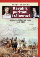 Kavalíři, rebelové a královrazi