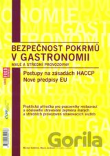 Bezpečnost pokrmů v gastronomii