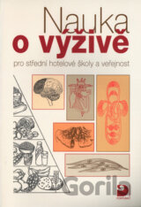 Nauka o výživě pro střední hotelové školy a veřejnost