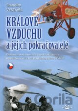 Králové vzduchu a jejich pokračovatelé