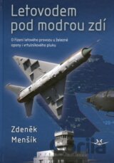Letovodem pod modrou zdí