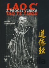 Lao c' a proces vzniku Tao Te Ťingu