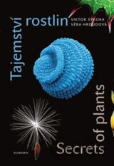 Tajemství rostlin – Secrets of plants