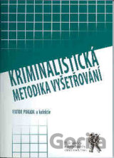 Kriminalistická metodika vyšetřování