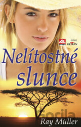 Nelítostné slunce