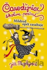 Čarodějnice školou povinné: Mildred opět zasahuje