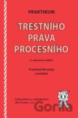 Praktikum Trestního práva procesního