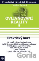 Ovlivňování reality 8