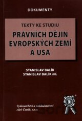 Texty ke studiu právních dějin evropských zemí a USA