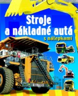 Stroje a nákladné autá s nálepkami