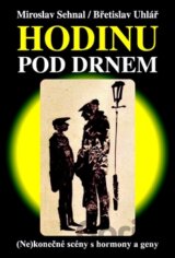 Hodinu pod drnem