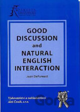 Good Discussion and Natural English Interaction