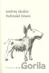 Fužinské blues