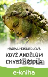 Když andělům chybí křídla