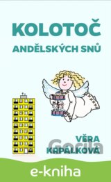 Kolotoč andělských snů