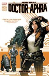 Star Wars: Doctor Aphra Vol. 1