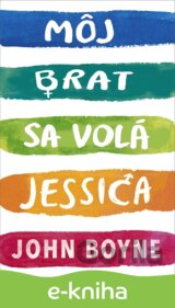 Môj brat sa volá Jessica