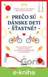 Prečo sú dánske deti šťastné?