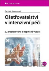 Ošetřovatelství v intenzivní péči