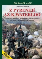 Z Pyrenejí až k Waterloo