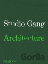 Studio Gang: Architecture