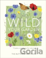 Wild Your Garden