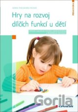 Hry na rozvoj dílčích funkcí u dětí