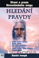 Hledání pravdy – Učení a praxe Strovoloského mága