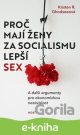 Proč mají ženy za socialismu lepší sex