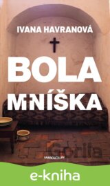 Bola mníška