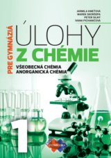 Úlohy z chémie 1 - pre gymnáziá