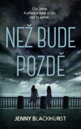 Než bude pozdě
