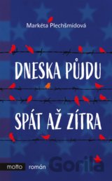 Dneska půjdu spát až zítra