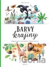 Malovaná příroda. Barvy krajiny