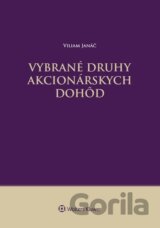 Vybrané druhy akcionárskych dohôd