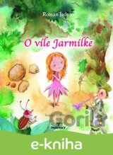 O víle Jarmilke