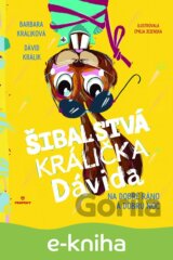 Šibalstvá králička Dávida