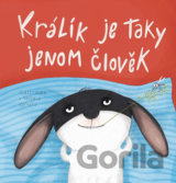 Králík je taky jenom člověk