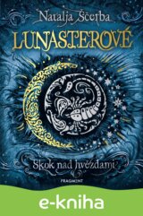 Lunasterové - Skok nad hvězdami