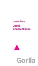 Ještě chodníčkovou