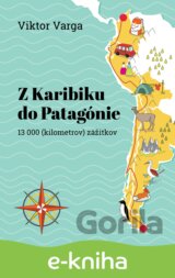 Z Karibiku do Patagónie