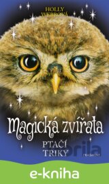 Magická zvířata – Ptačí triky