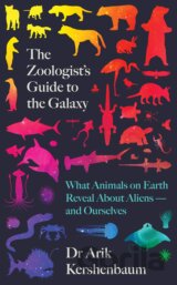 The Zoologist's Guide to the Galaxy