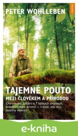 Tajemné pouto mezi člověkem a přírodou