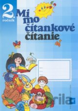 Mimočítankové čítanie pre 2. ročník základných škôl