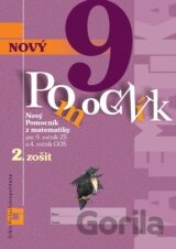 Nový pomocník z matematiky 9 (2. časť pracovnej učebnice)
