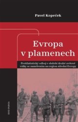 Evropa v plamenech