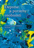 Deprese a poruchy osobnosti