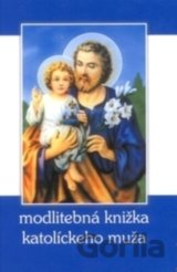 Modlitebná knižka katolíckeho muža