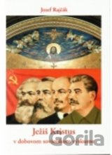 Ježiš Kristus v dobovom sovietskom výskume